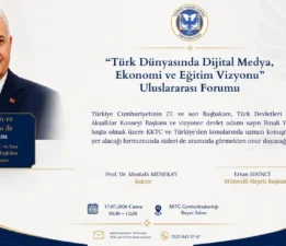 KKTC’de dijital medya, ekonomi ve eğitim vizyonu forumu düzenleniyor