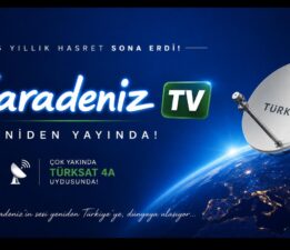 16 Yıllık Hasret Sona Erdi: Karadeniz TV Yeniden Yayında