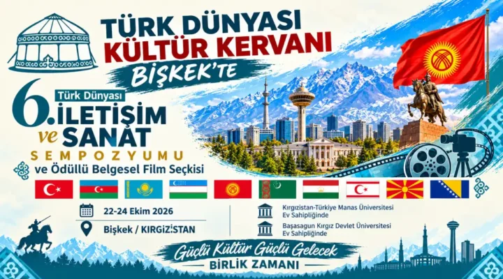 Türk dünyasının kültür ve sanat buluşması Bişkek’te